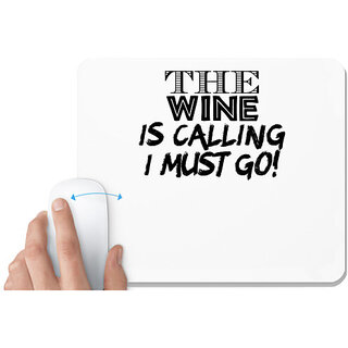                       UDNAG White Mousepad 'wine | the wine is calling' for Computer / PC / Laptop [230 x 200 x 5mm]                                              