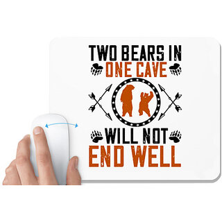                       UDNAG White Mousepad 'Bear | Two bears in one cave will not end well' for Computer / PC / Laptop [230 x 200 x 5mm]                                              