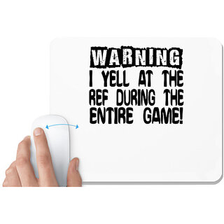                      UDNAG White Mousepad 'Warning | warning yell at the' for Computer / PC / Laptop [230 x 200 x 5mm]                                              