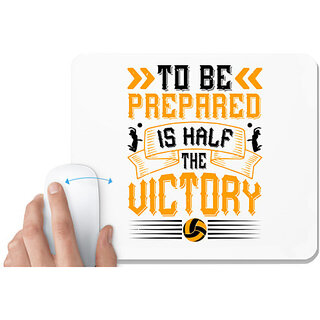                       UDNAG White Mousepad 'Volleyball | To be prepared is half the victory' for Computer / PC / Laptop [230 x 200 x 5mm]                                              