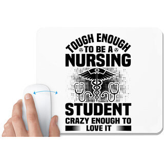                       UDNAG White Mousepad 'Nurse | Tough enough' for Computer / PC / Laptop [230 x 200 x 5mm]                                              