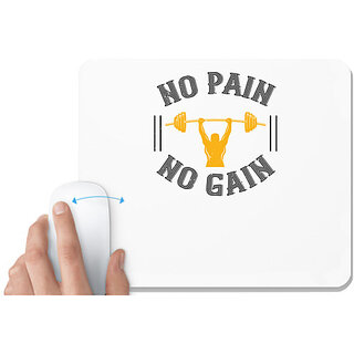                       UDNAG White Mousepad 'Gym Work out | no pain no gain' for Computer / PC / Laptop [230 x 200 x 5mm]                                              