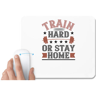                      UDNAG White Mousepad 'Gym Work out | train hard or stay home' for Computer / PC / Laptop [230 x 200 x 5mm]                                              