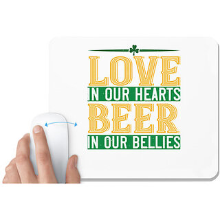                       UDNAG White Mousepad 'Beer | love in our hearts beer in our bellies' for Computer / PC / Laptop [230 x 200 x 5mm]                                              