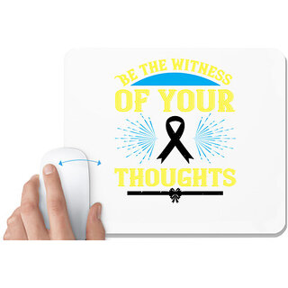                       UDNAG White Mousepad 'Witness, Laywer | Be the witness of your thoughts' for Computer / PC / Laptop [230 x 200 x 5mm]                                              