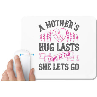                       UDNAG White Mousepad 'Mother | A mothers hug lasts long after she lets go' for Computer / PC / Laptop [230 x 200 x 5mm]                                              