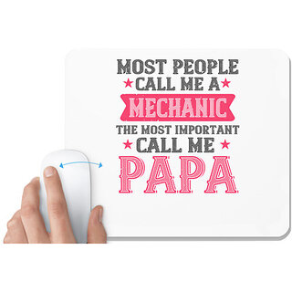                       UDNAG White Mousepad 'Father Mechanic | most people call me mecanic' for Computer / PC / Laptop [230 x 200 x 5mm]                                              