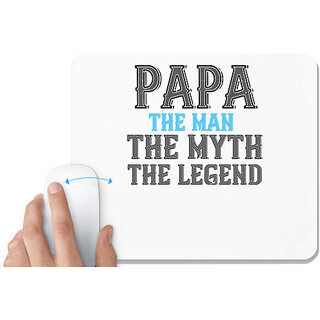                       UDNAG White Mousepad 'Father Legend | papa the man the myth the legend' for Computer / PC / Laptop [230 x 200 x 5mm]                                              