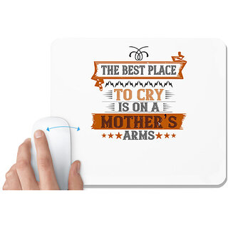                       UDNAG White Mousepad 'Mother | The best place to cry is on a mothers' for Computer / PC / Laptop [230 x 200 x 5mm]                                              