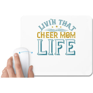                       UDNAG White Mousepad 'Mother | Livin that cheer mom life' for Computer / PC / Laptop [230 x 200 x 5mm]                                              