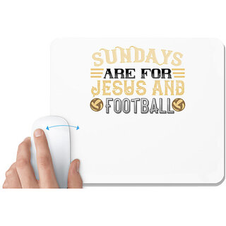                       UDNAG White Mousepad 'Football | Sunday are for jesue' for Computer / PC / Laptop [230 x 200 x 5mm]                                              