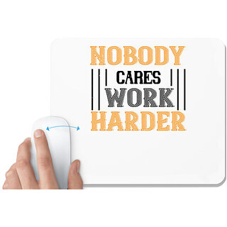                       UDNAG White Mousepad 'Gym | nobody i cares work herder' for Computer / PC / Laptop [230 x 200 x 5mm]                                              