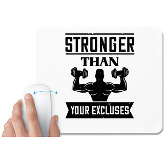                       UDNAG White Mousepad 'Gym | stronger than your excluses' for Computer / PC / Laptop [230 x 200 x 5mm]                                              