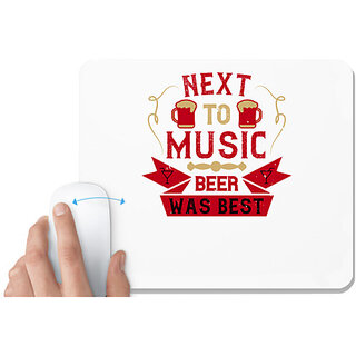                       UDNAG White Mousepad 'Beer, music | Next to music, beer was best' for Computer / PC / Laptop [230 x 200 x 5mm]                                              