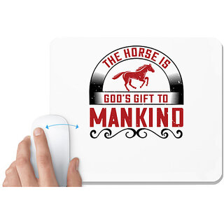                       UDNAG White Mousepad 'Horse | The horse is 's gift to mankind' for Computer / PC / Laptop [230 x 200 x 5mm]                                              