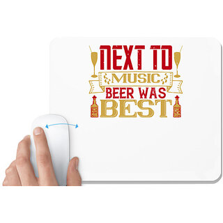                       UDNAG White Mousepad 'Beer, music | Next to music, beer was best' for Computer / PC / Laptop [230 x 200 x 5mm]                                              
