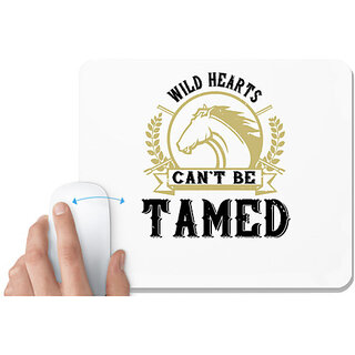                       UDNAG White Mousepad 'Horse | wild hearts cant be tamed' for Computer / PC / Laptop [230 x 200 x 5mm]                                              