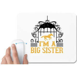                       UDNAG White Mousepad 'Horse | I'm a big sister' for Computer / PC / Laptop [230 x 200 x 5mm]                                              