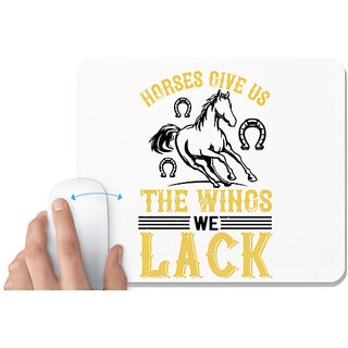                       UDNAG White Mousepad 'Horse | horses give us the wings we lack' for Computer / PC / Laptop [230 x 200 x 5mm]                                              