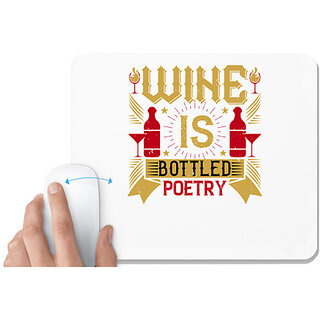                       UDNAG White Mousepad 'Wine | Wine is bottled poetry' for Computer / PC / Laptop [230 x 200 x 5mm]                                              