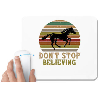                       UDNAG White Mousepad 'Horse | dont stop believing' for Computer / PC / Laptop [230 x 200 x 5mm]                                              
