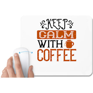                       UDNAG White Mousepad 'Coffee | keep calm with coffee' for Computer / PC / Laptop [230 x 200 x 5mm]                                              