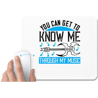                       UDNAG White Mousepad 'Music | You can get to know me through my music' for Computer / PC / Laptop [230 x 200 x 5mm]                                              