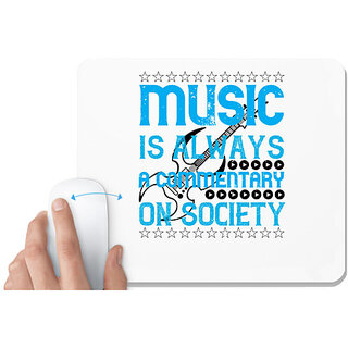                       UDNAG White Mousepad 'Music | Music is always a commentary on society' for Computer / PC / Laptop [230 x 200 x 5mm]                                              