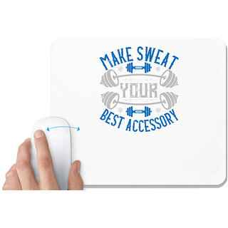                       UDNAG White Mousepad 'Gym | Make Sweat Your Best Accessory' for Computer / PC / Laptop [230 x 200 x 5mm]                                              