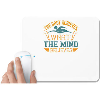                       UDNAG White Mousepad 'Swimming | The body achieves what the mind believes' for Computer / PC / Laptop [230 x 200 x 5mm]                                              