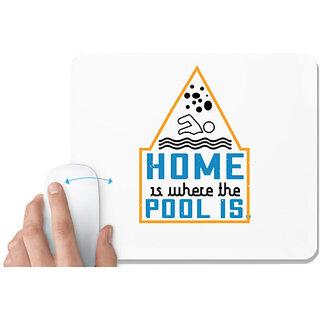                       UDNAG White Mousepad 'Swimming | Home is where the pool is' for Computer / PC / Laptop [230 x 200 x 5mm]                                              