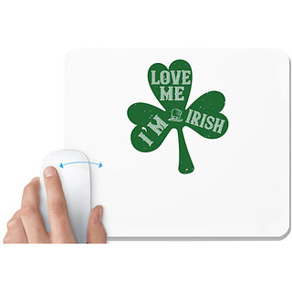                       UDNAG White Mousepad 'Irish | love me im irish' for Computer / PC / Laptop [230 x 200 x 5mm]                                              