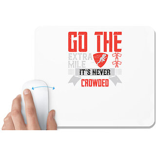                      UDNAG White Mousepad 'Gym | Go the extra mile. Its never crowded' for Computer / PC / Laptop [230 x 200 x 5mm]                                              