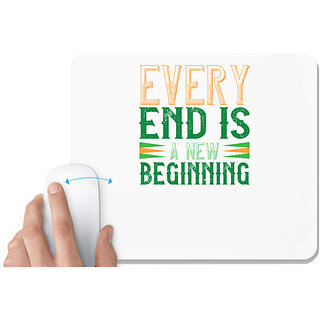                       UDNAG White Mousepad 'Begining | every end is a new beginning' for Computer / PC / Laptop [230 x 200 x 5mm]                                              