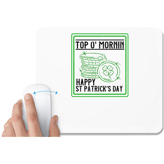                      UDNAG White Mousepad 'Patricks Day | top o' mornin happy st patricks day' for Computer / PC / Laptop [230 x 200 x 5mm]                                              