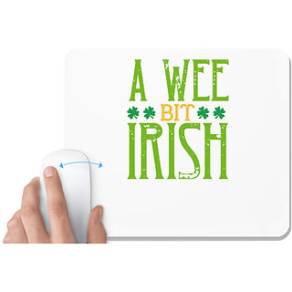                       UDNAG White Mousepad 'Irish | a wee bit irish' for Computer / PC / Laptop [230 x 200 x 5mm]                                              