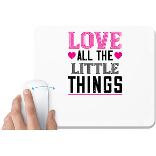                       UDNAG White Mousepad 'Love | love all the little thing' for Computer / PC / Laptop [230 x 200 x 5mm]                                              