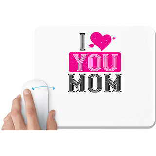                       UDNAG White Mousepad 'Mother | i love your mom' for Computer / PC / Laptop [230 x 200 x 5mm]                                              