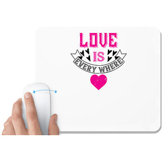 UDNAG White Mousepad 'Love | love is every where' for Computer / PC / Laptop [230 x 200 x 5mm]