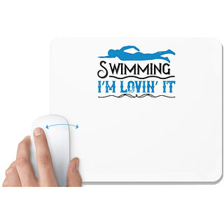                       UDNAG White Mousepad 'Swimming | swimming Im lovin it' for Computer / PC / Laptop [230 x 200 x 5mm]                                              