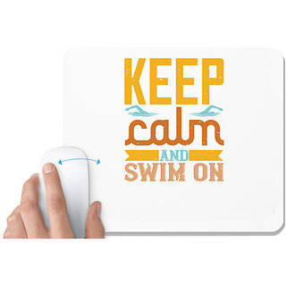 UDNAG White Mousepad 'Swimming | KEEP CALM AND SWIM ON' for Computer / PC / Laptop [230 x 200 x 5mm]