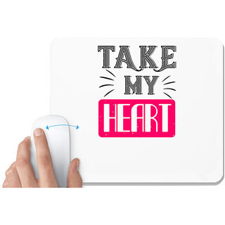                       UDNAG White Mousepad 'Love | take my heart' for Computer / PC / Laptop [230 x 200 x 5mm]                                              