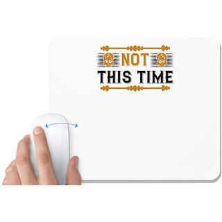                      UDNAG White Mousepad 'Awareness | Not this time' for Computer / PC / Laptop [230 x 200 x 5mm]                                              