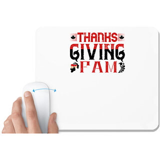                       UDNAG White Mousepad 'Thanks Giving | Thanks giving fam' for Computer / PC / Laptop [230 x 200 x 5mm]                                              