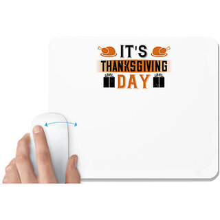                       UDNAG White Mousepad 'Thanks Giving | It's thanksgiving day' for Computer / PC / Laptop [230 x 200 x 5mm]                                              