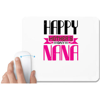                       UDNAG White Mousepad 'Grand Father | 02 HAPPY mothers day nana' for Computer / PC / Laptop [230 x 200 x 5mm]                                              
