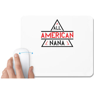                      UDNAG White Mousepad 'Grand Father | ALL american nana' for Computer / PC / Laptop [230 x 200 x 5mm]                                              