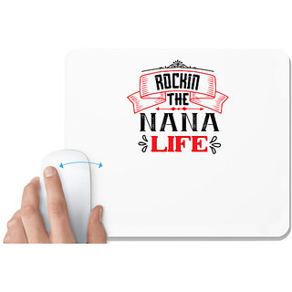                       UDNAG White Mousepad 'Grand Father | 02 Rockin the nana life' for Computer / PC / Laptop [230 x 200 x 5mm]                                              