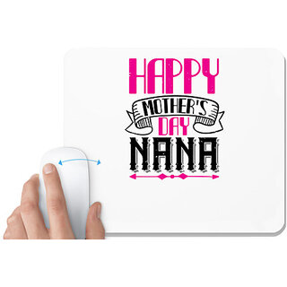                       UDNAG White Mousepad 'Grand Father | HAPPY mothers day nana' for Computer / PC / Laptop [230 x 200 x 5mm]                                              
