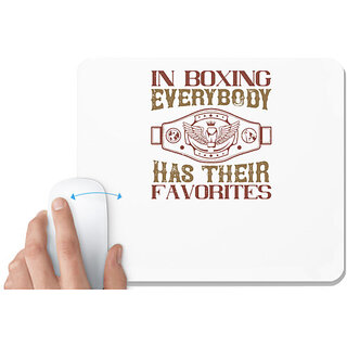                       UDNAG White Mousepad 'Boxing | In boxing, everybody has their favorites' for Computer / PC / Laptop [230 x 200 x 5mm]                                              